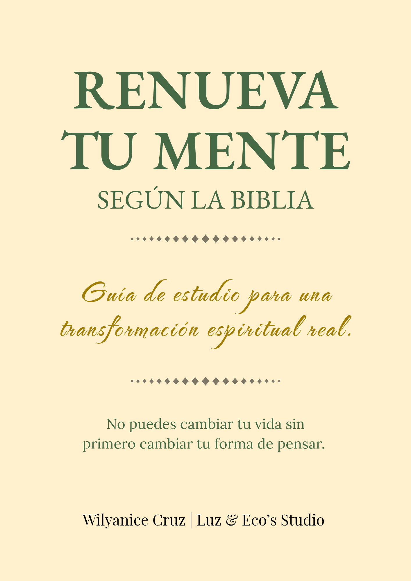 Renueva tu mente – Guía bíblica para transformar tus pensamientos