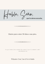 Diario de Oración – “Habla, Señor, que tu siervo escucha”