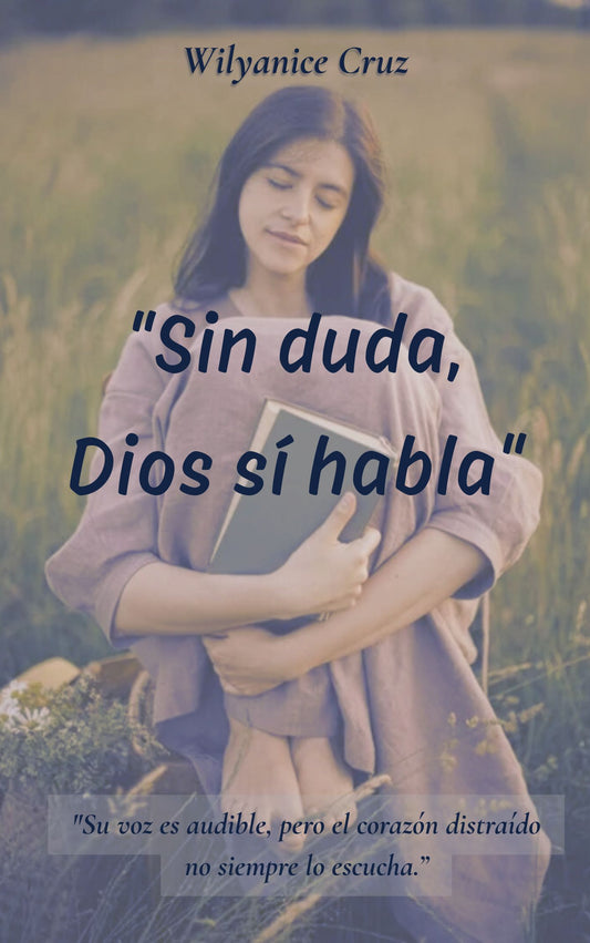 Sin duda, Dios si habla
